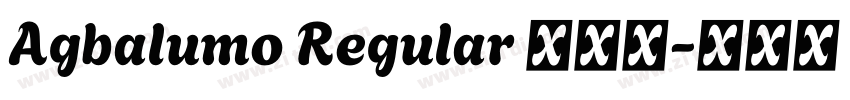 Agbalumo Regular 常规字字体转换